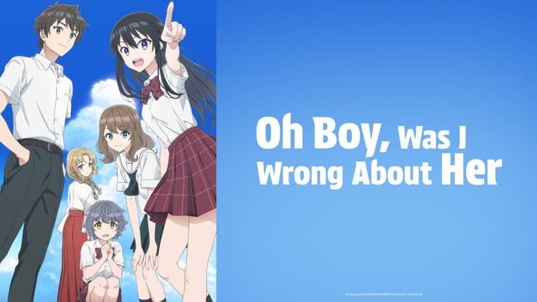 Imagen 2 de galería para Oh Boy, Was I Wrong About Her