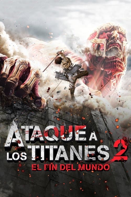 Póster de Ataque a los Titanes 2: El fin del mundo